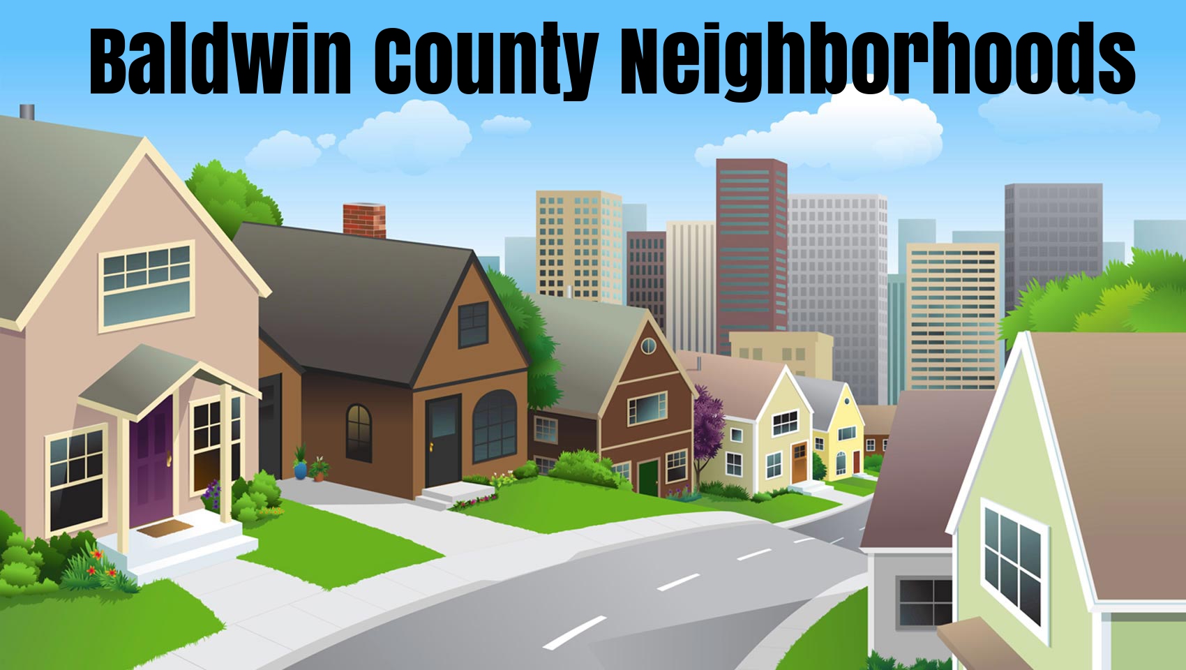 Baldwin County Neighborhoods