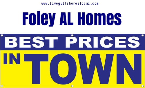 Best Real Estate Prices in Foley AL