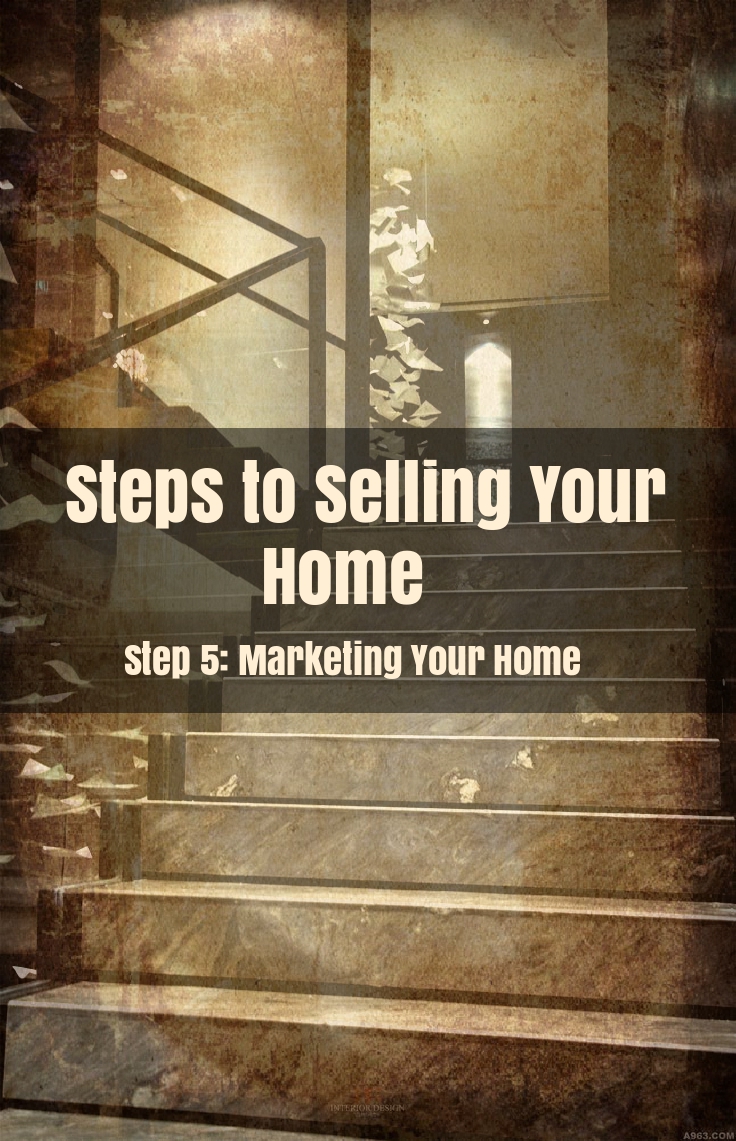 Marketing Your Home to Sell