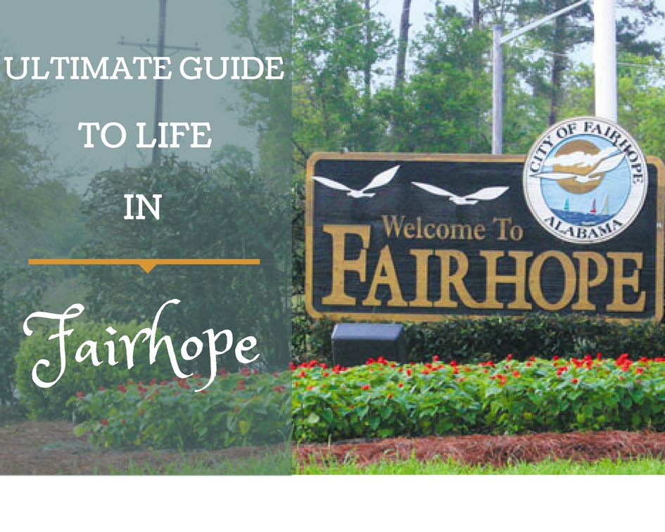 Ultimate Guide to Life in Fairhope