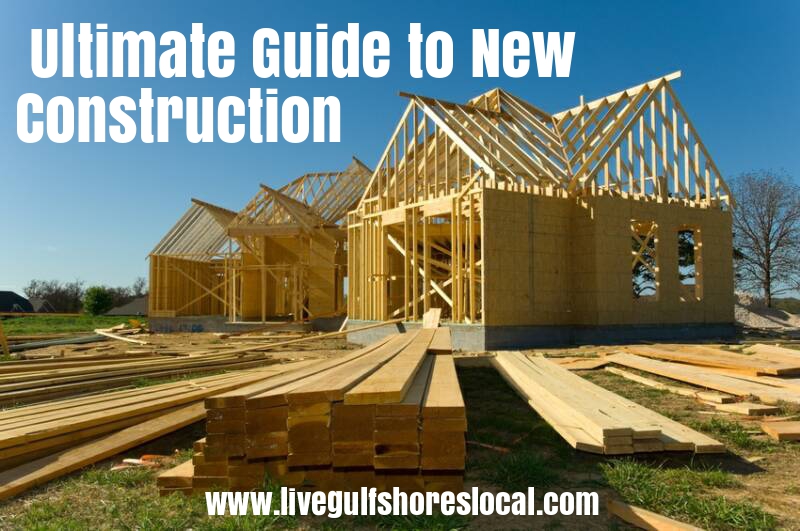 Ultimate Guide to New Construction