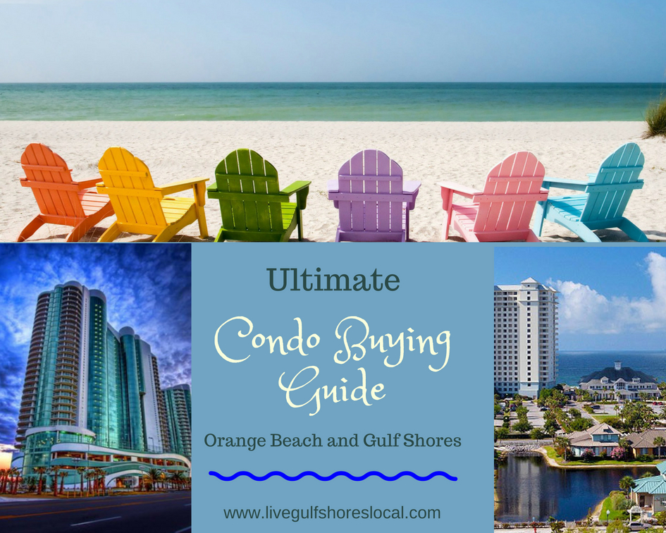 Ultimate Condo Buying Guide - Gulf Shores and Orange Beach