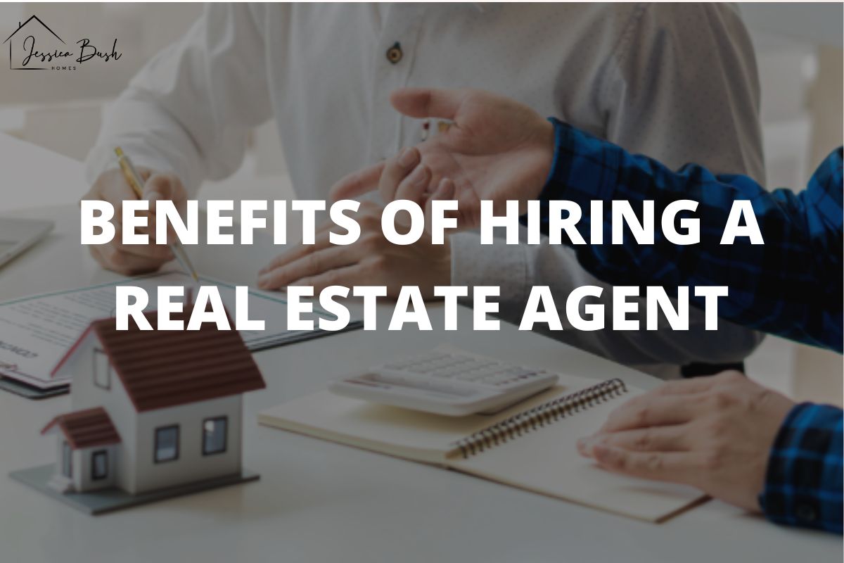 benefits of hiring real estate agent