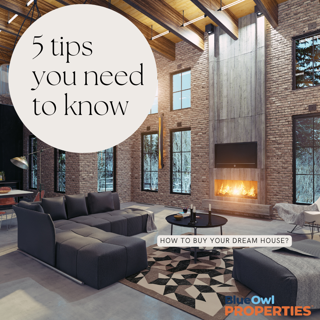 5 Must Know Tips to Purchase your Dream Home