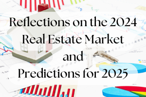 2024 Market Reflections and 2025 Market Predictions