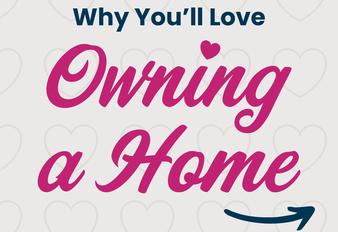 Video: Why You’ll Love Owning a Home
