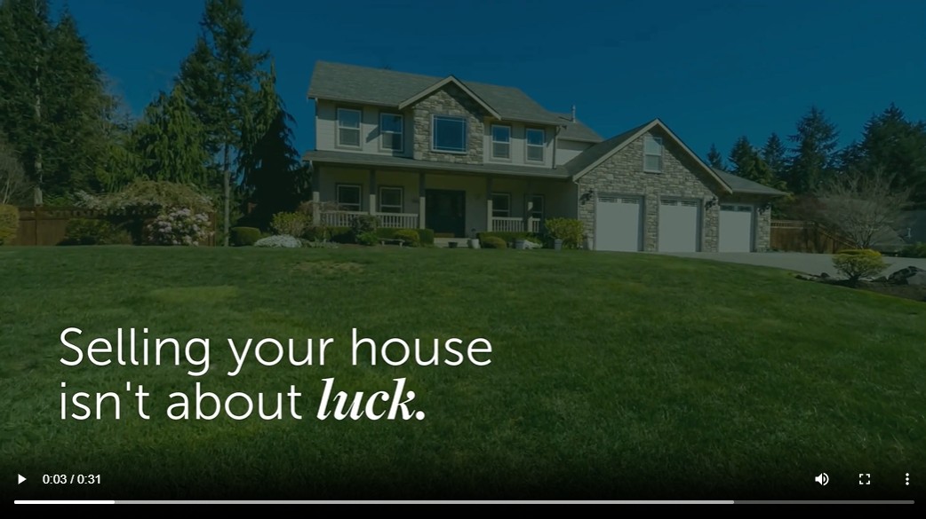 Video: Selling Your House Isn’t About Luck. It’s About Strategy.