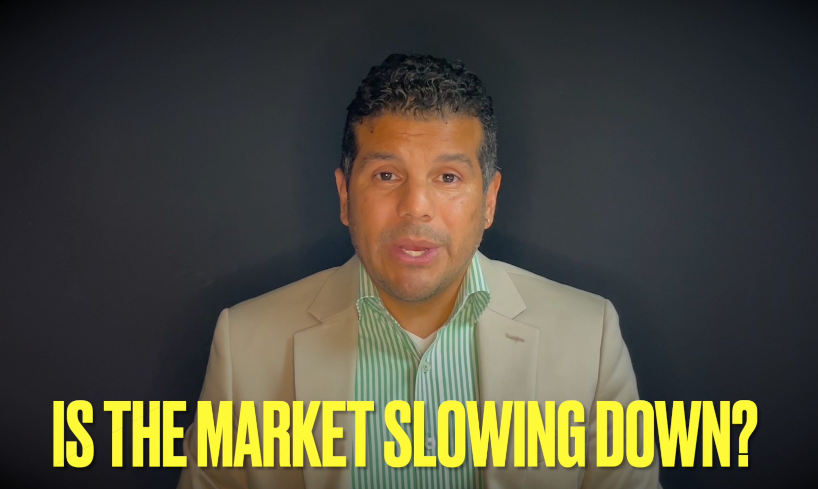Is the Real Estate Market Slowing Down? (VLOG)