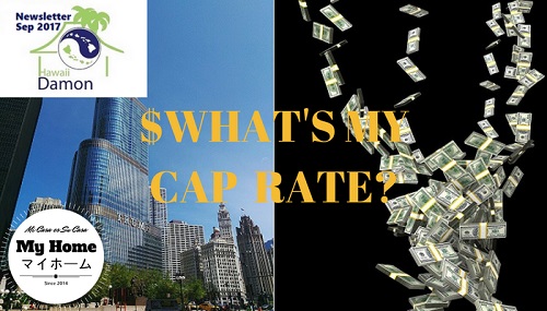 CAP (Capitalization) Rates and Hawaii Real Estate