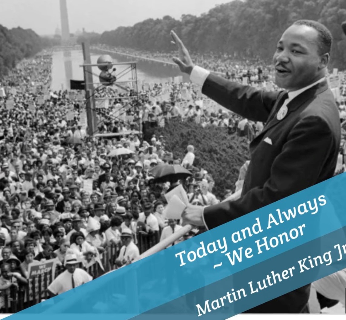 Remember and Honor Martin Luther King Jr. Always