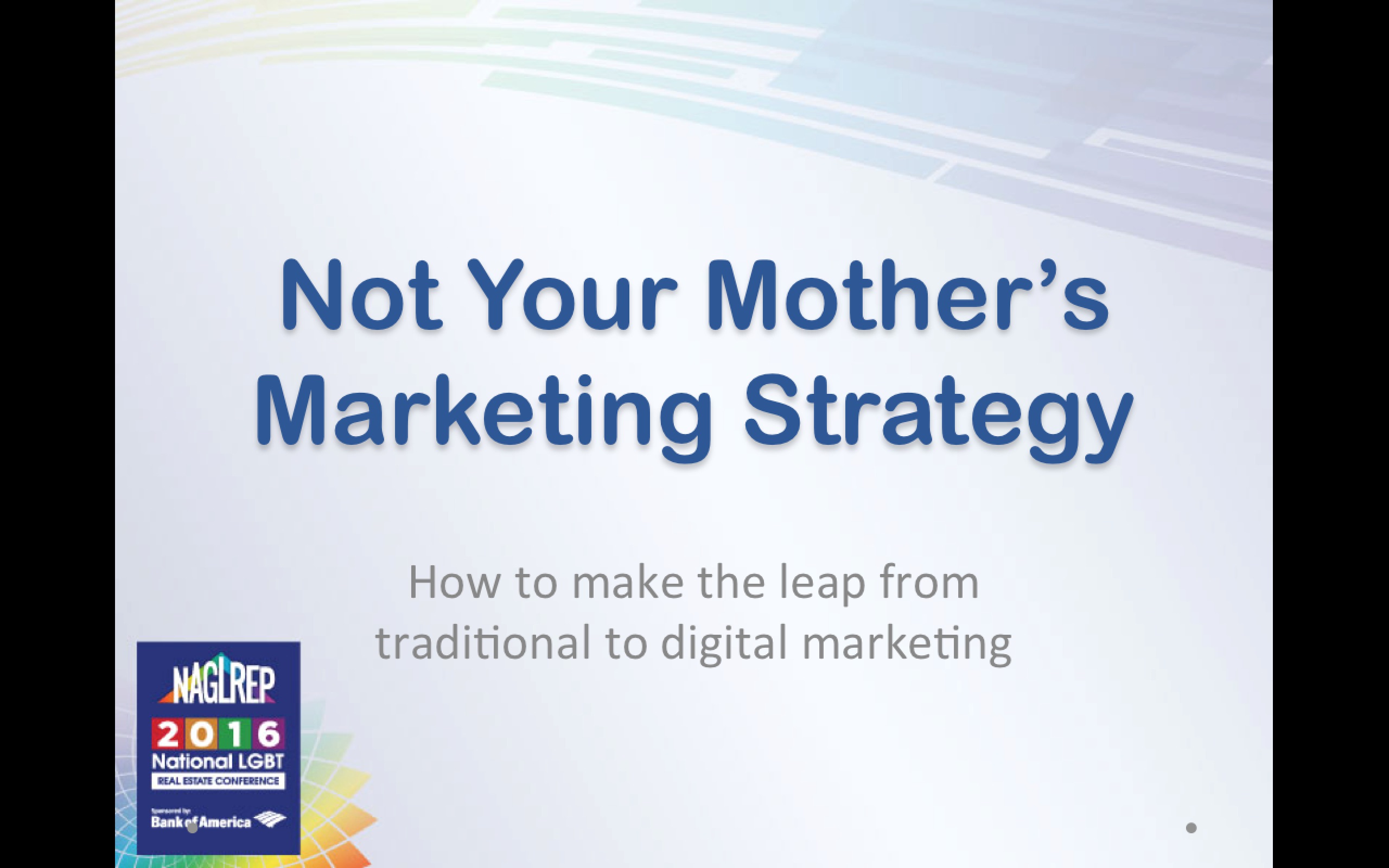 Not Your Mother's Marketing Strategy