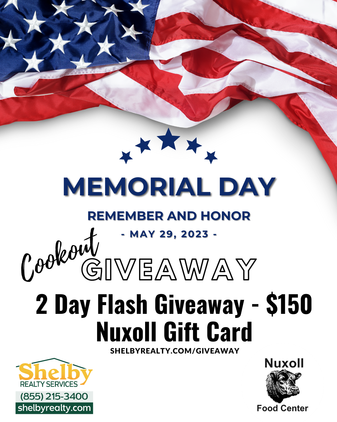 Shelby Realty Services Nuxoll Memorial Day $150 Gift Card Giveaway