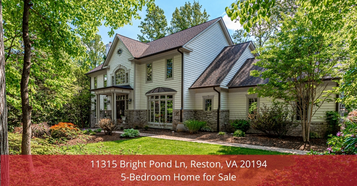 11315 Bright Pond Ln, Reston, VA 20194 | 5-Bedroom Home for Sale