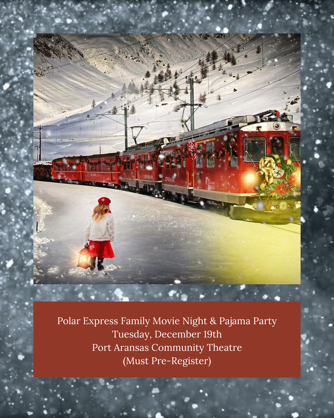 Polar Express Movie Night and Pajama Party Port Aransas