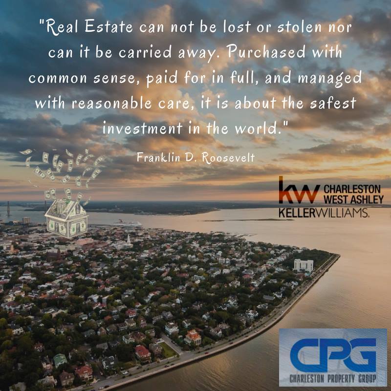 Real Estate is the Safest Investment - Search Homes in Charleston
