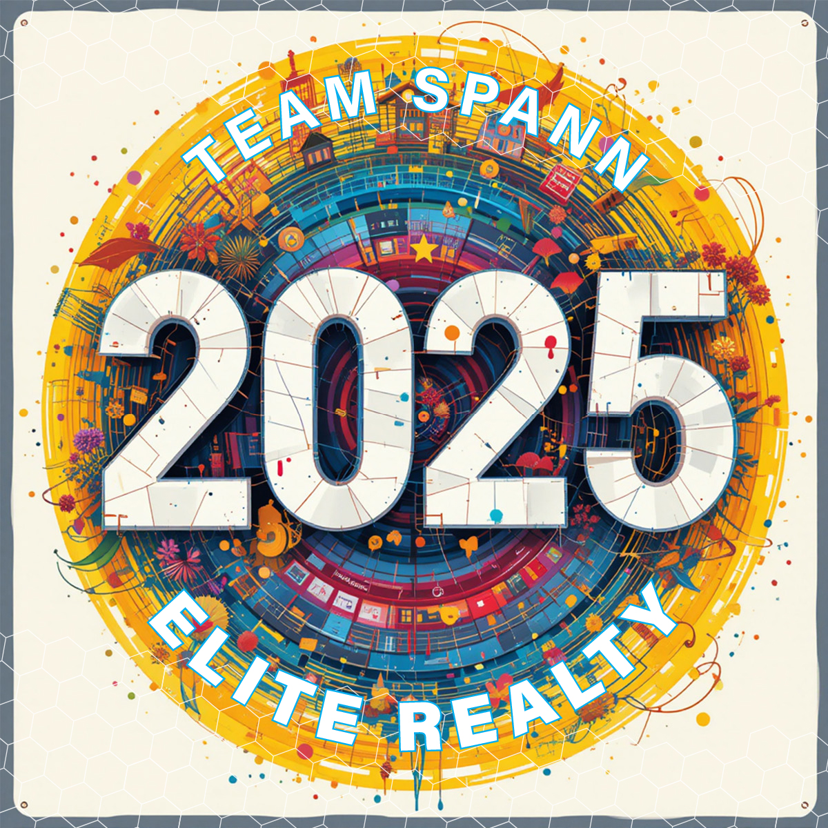 Team Spann - Elite Realty Happy New Year 2025