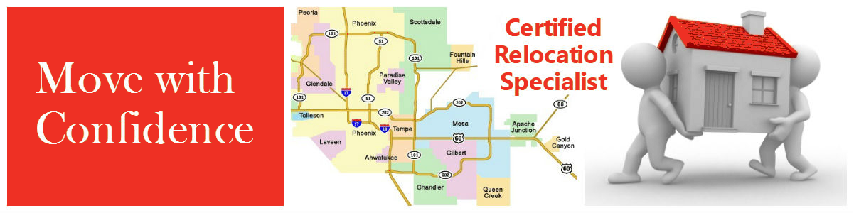 Arizona Relocation Specialist in Phoenix, Scottsdale, Chandler, Gilbert, Arizona