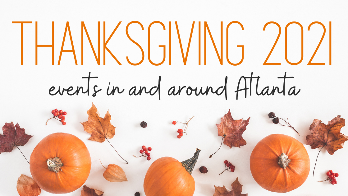 Thanksgiving Events and Activities