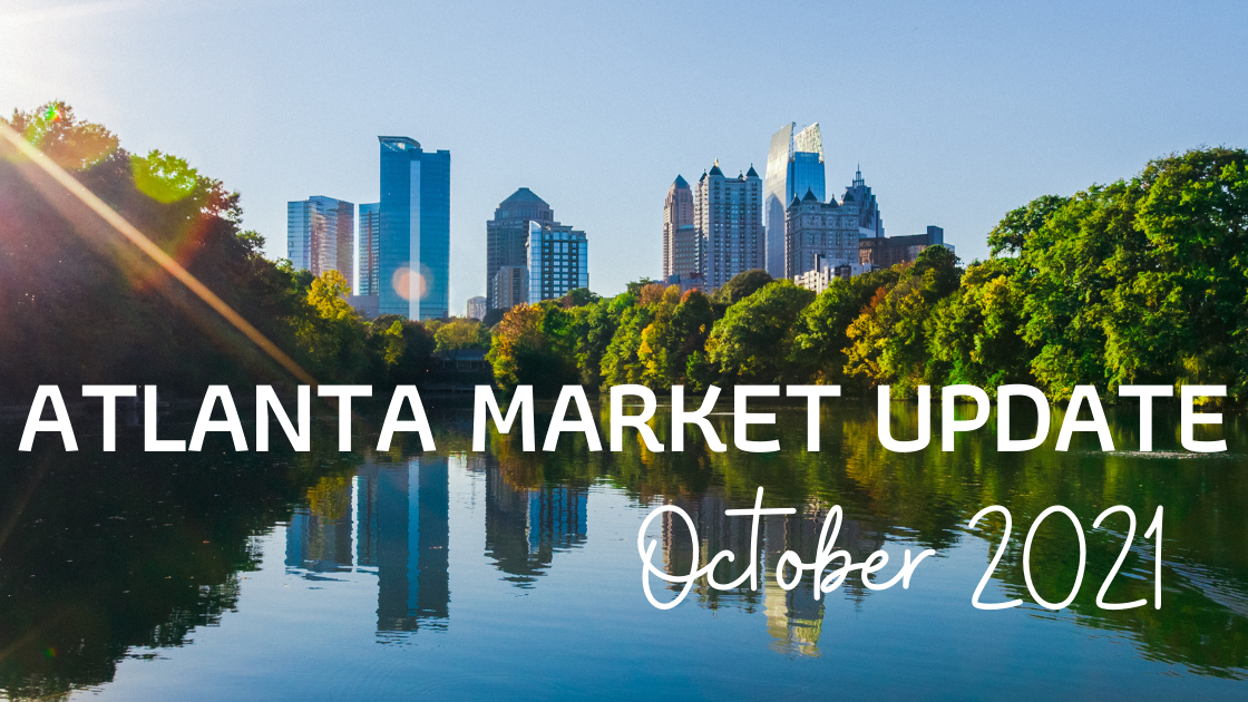 Metro Atlanta Market Update October 2021