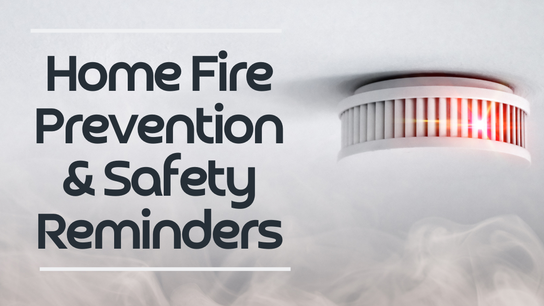 Home Fire Prevention & Safety Week 2022