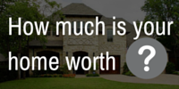 How much is your house worth?